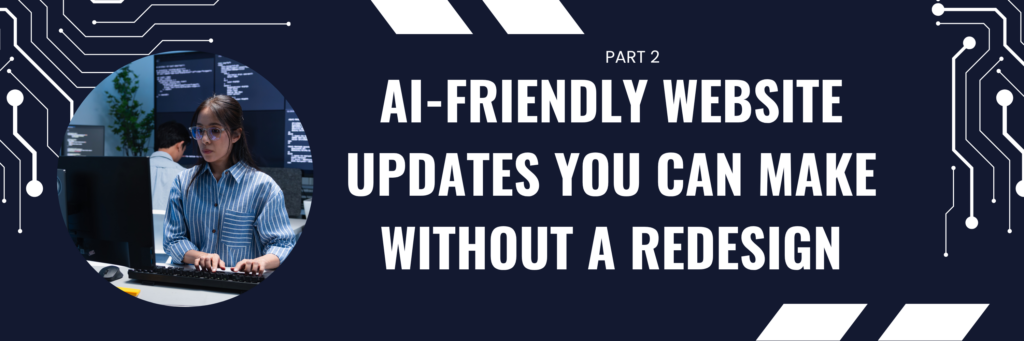 If you're asking what your website needs now? This post focuses on small, realistic updates that help your website show up more clearly.