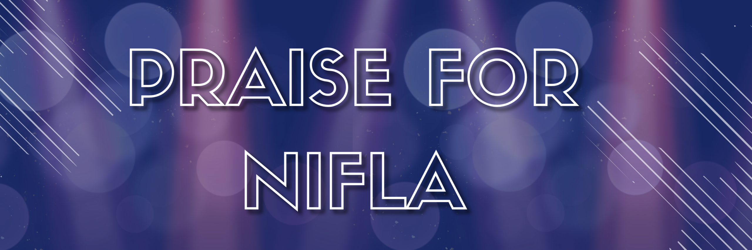 praise God for nifla