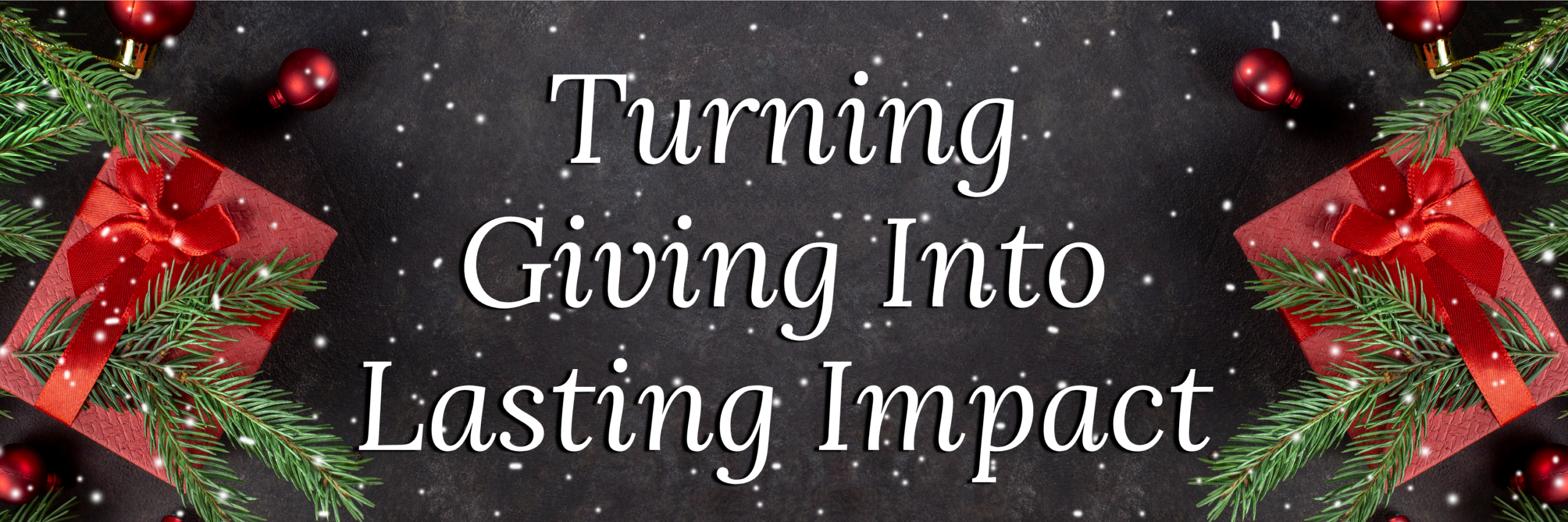 End of Year Giving Blog Banner